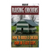 Raising Chickens: How To Build A Chicken Coop In 5 Easy Steps