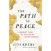 The Path to Peace: A Buddhist Guide to Cultivating Loving-Kindness