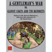 A Gentleman's War: or Glossy Coats and Tin Bayonets