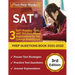 SAT Prep Questions Book 2021-2022: 3 SAT Practice Tests with Detailed Answer Explanations for the College Board Exam [3rd Edition]