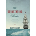 The Devastating Wake
