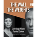 The Wall. The Weights