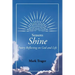 Seasons: Shine: Poetry Reflecting on God and Life