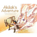 Akilak's Adventure