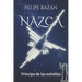 Nazca: Príncipe de las estrellas
