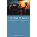 The War of Gods: Religion and Politics in Latin America