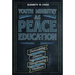 Youth Ministry as Peace Education: Overcoming Silence, Transforming Violence