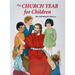 The Church Year for Children