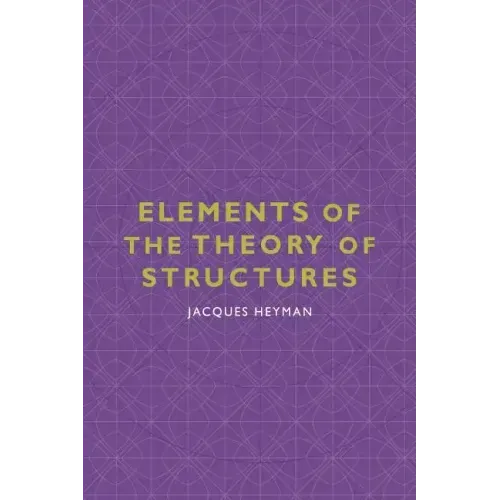 Elements of the Theory of Structures