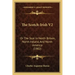 The Scotch-Irish V2: Or The Scot In North Britain, North Ireland, And North America (1902)