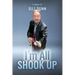 I'm all shook up