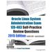 Oracle Linux System Administration Exam 1Z0-403 Self-Practice Review Questions: 2015 Edition (with 80+ questions)