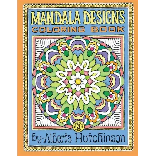Mandala Designs Coloring Book No. 3: 32 New Mandala Designs