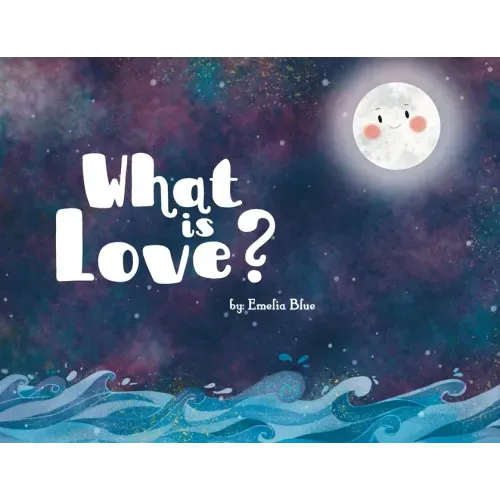 What is Love?