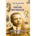 The Life and Work of Oscar Micheaux: Pioneer Black Author and Filmmaker 1884-1951