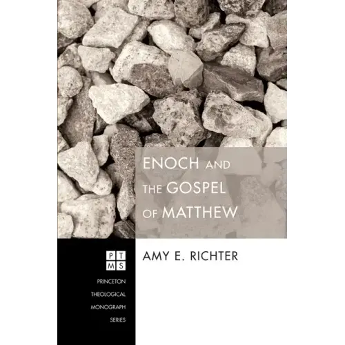 Enoch and the Gospel of Matthew