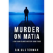 Murder on Matia