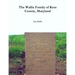 The Wallis Family of Kent County, Maryland
