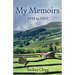 My Memoirs - 1934 to 1955