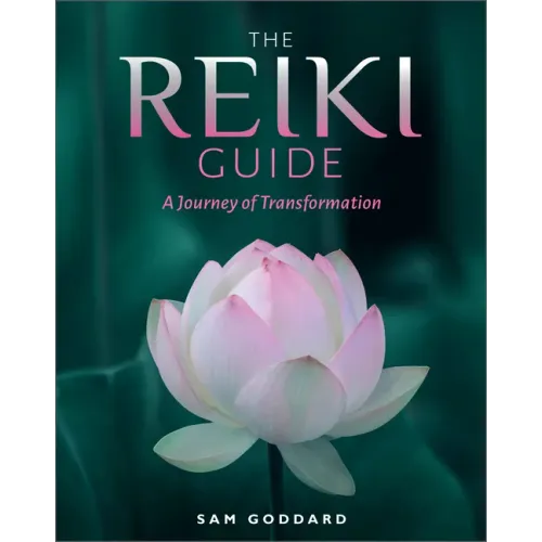 The Reiki Guide: A Journey of Transformation