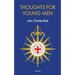 Thoughts for Young Men