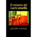 El misterio del cuarto amarillo