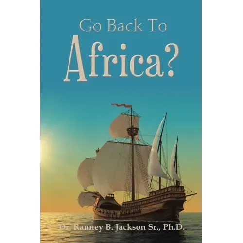 Go Back to Africa?