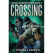 Crossing: Citizen Warrior Series - Book 3