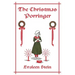 The Christmas Porringer (Yesterday's Classics)