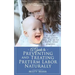 A Guide to Preventing and Treating Preterm Labor Naturally
