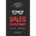Sales Development: Cracking the Code of Outbound Sales