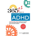 365+1 ways to succeed with ADHD: A whole new year's worth of tips and strategies from the world's best ADHD Coaches and Experts.