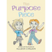 The Purpose Piece