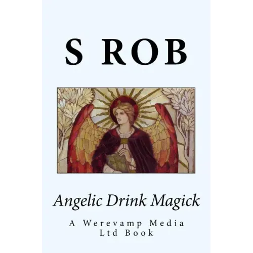 Angelic Drink Magick