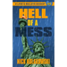 Hell of a Mess