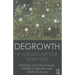 Degrowth: A Vocabulary for a New Era