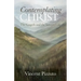 Contemplating Christ: The Gospels and the Interior Life