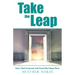 Take the Leap: How I Quit Corporate and Found My Happy Place