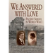 We Answered With Love: Pacifist Service in World War I