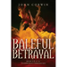 Baleful Betrayal: Overworld Chronicles Book Twelve