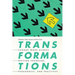 Transformations: Change Work Across Writing Programs, Pedagogies, and Practices