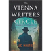 The Vienna Writers Circle: A Historical Fiction Novel