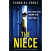 The Niece: An absolutely gripping psychological thriller with jaw-dropping twists