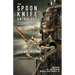 The Spoon Knife Anthology: Thoughts on Defiance, Compliance, and Resistance