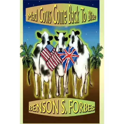 Mad Cows Come Back to Bite