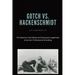 Gotch vs. Hackenscmidt: The Matches That Made and Destroyed Legitimate American Professional Wrestling