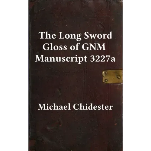 The Long Sword Gloss of GNM Manuscript 3227a