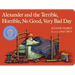 Alexander and the Terrible, Horrible, No Good, Very Bad Day