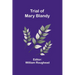 Trial of Mary Blandy
