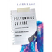 Preventing Suicide: A Handbook for Pastors, Chaplains and Pastoral Counselors